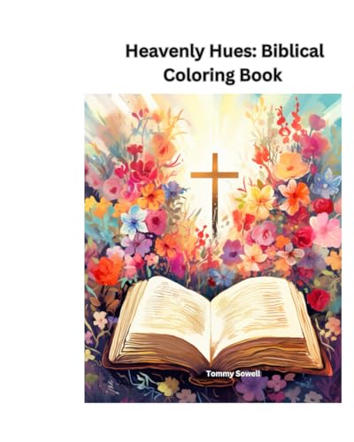 Heavenly Hues: Biblical Coloring Book von Independently published